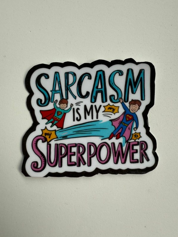 Naklejka / Napis "Sarcasm is my superpower"