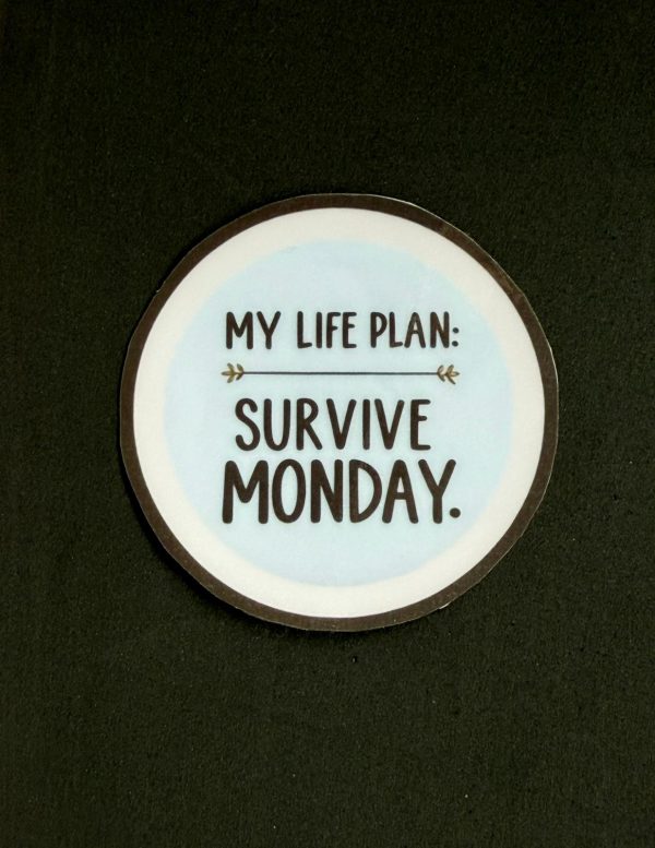 Naklejka / Napis "My life plan - survive monday"